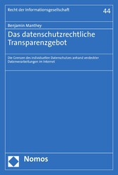 Das datenschutzrechtliche Transparenzgebot