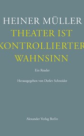 Theater ist kontrollierter Wahnsinn