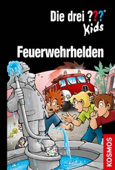 Die drei ??? Kids, Feuerwehrhelden (drei Fragezeichen Kids)