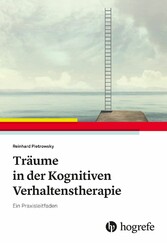 Träume in der Kognitiven Verhaltenstherapie