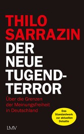 Der neue Tugendterror