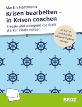 Krisen bearbeiten - in Krisen coachen