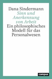 Sinn und Anerkennung von Arbeit