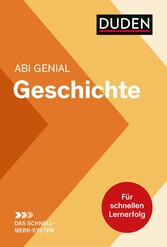 Abi genial Geschichte: Das Schnell-Merk-System