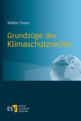 Grundzüge des Klimaschutzrechts