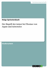 Der Begriff der Armut bei Thomas von Aquin und Aristoteles