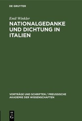 Nationalgedanke und Dichtung in Italien