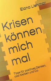 Krisen können mich mal