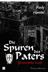 Die Spuren des Paters