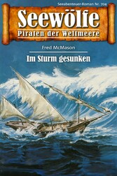 Seewölfe - Piraten der Weltmeere 704