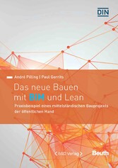 Das neue Bauen mit BIM und Lean