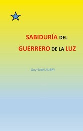 Sabiduría  del  Guerrero de La Luz