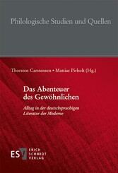 Das Abenteuer des Gewöhnlichen