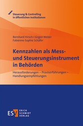 Kennzahlen als Mess- und Steuerungsinstrument in Behörden