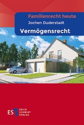 Familienrecht heute  Vermögensrecht