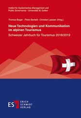 Neue Technologien und Kommunikation im alpinen Tourismus