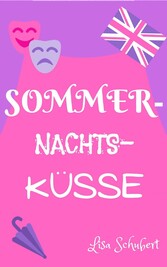 Sommernachtsküsse