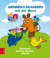 Drinnen & draußen mit der Maus