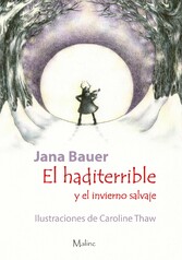 El haditerrible y el invierno salvaje