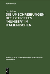 Die Umschreibungen des Begriffes 'Hunger' im Italienischen