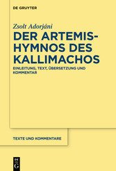 Der Artemis-Hymnos des Kallimachos