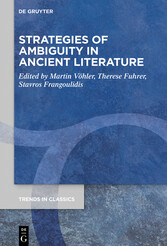 Strategies of Ambiguity in Ancient Literature