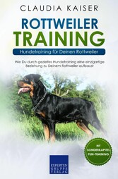 Rottweiler Training - Hundetraining für Deinen Rottweiler