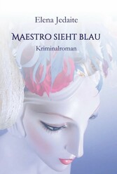 Maestro sieht blau