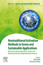 Nontraditional Activation Methods in Green and Sustainable Applications