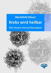 Krebs wird heilbar