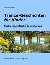 Trance-Geschichten für Kinder