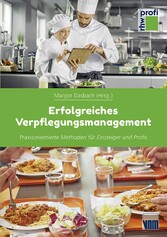 Erfolgreiches Verpflegungsmanagement