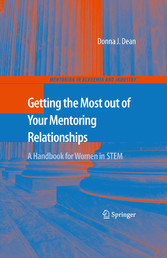 Getting the Most out of Your Mentoring Relationships