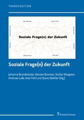 Soziale Frage(n) der Zukunft