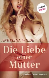 Die Liebe einer Mutter