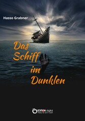 Das Schiff im Dunkeln