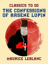 The Confessions of Arsène Lupin