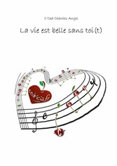 La vie est belle sans toi(t)