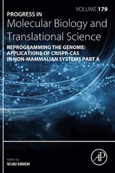 Reprogramming the Genome: Applications of CRISPR-Cas in non-mammalian systems part A