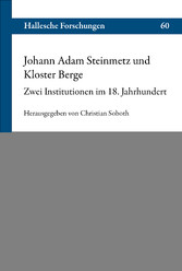 Johann Adam Steinmetz und Kloster Berge