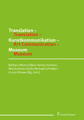 Translation - Kunstkommunikation - Museum / Translation - Art Communication - Museum