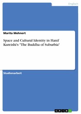 Space and Cultural Identity in Hanif Kureishi's 'The Buddha of Suburbia'