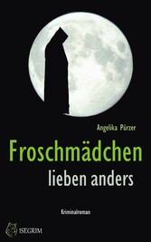 Froschmaedchen lieben anders