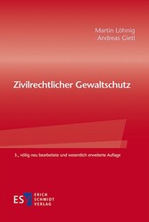 Zivilrechtlicher Gewaltschutz