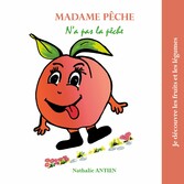 Madame Pêche n&apos;a pas la pêche