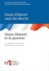 Denis Diderot und die Macht Denis Diderot et le pouvoir