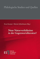 Neue Naturverhältnisse in der Gegenwartsliteratur?