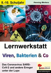 Lernwerkstatt Viren, Bakterien und Co