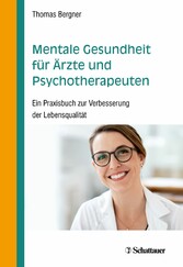 Mentale Gesundheit für Ärzte und Psychotherapeuten