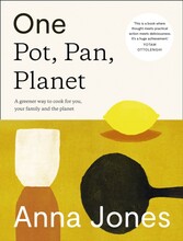 One: Pot, Pan, Planet: A greener way to cook for you, your family and the planet